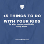 FREE - 15 Activity's To Do W/ Your Kids During The Cold Months