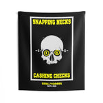 Snapping Necks - Cashing Checks - Wall Art