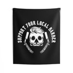 Support Your Local Barber - Wall Flag