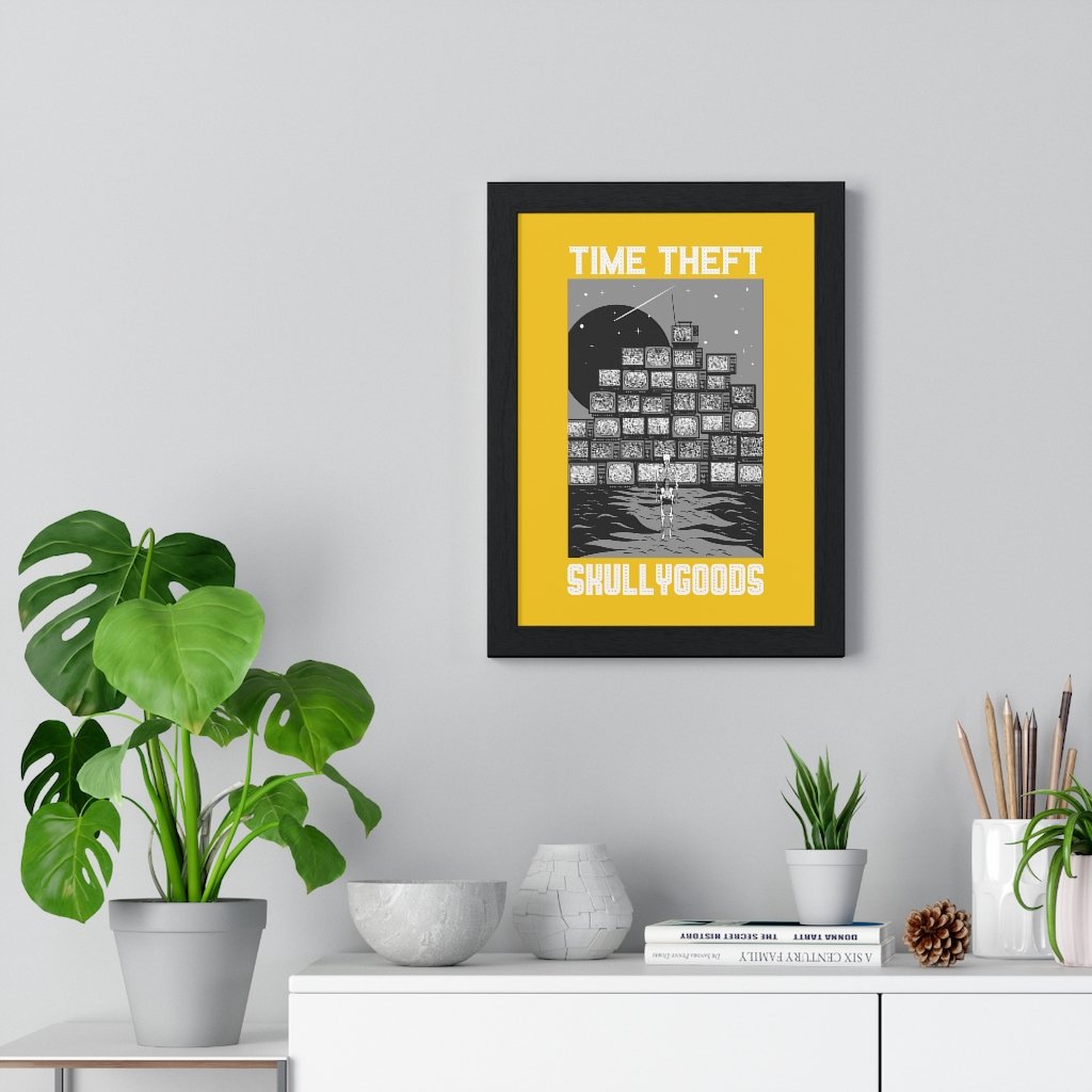 Time Theft - Premium Framed Vertical Poster - skullygoods