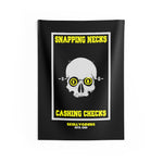 Snapping Necks - Cashing Checks - Wall Art