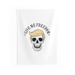 Give Me Freedom - Trump Wall Flag - skullygoods